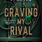 CRAVING MY RIVAL by P. RAYNE