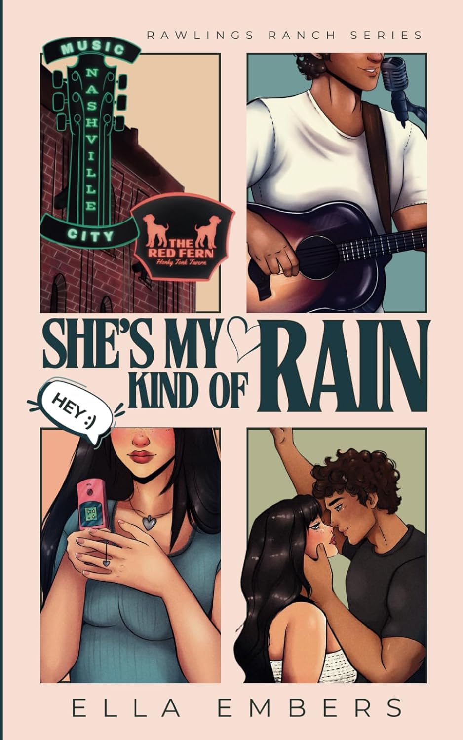 SHE’S MY KIND OF RAIN by ELLA EMBERS