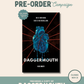 (PRE-ORDER) DAGGERMOUTH by H.M. WOLFE