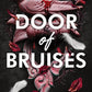 DOOR OF BRUISES by SIERRA SIMONE