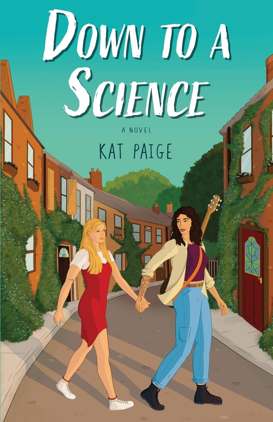 DOWN TO A SCIENCE by KAT PAIGE – Heartbound Book Shop