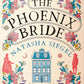 THE PHOENIX BRIDE by NATASHA SIEGEL