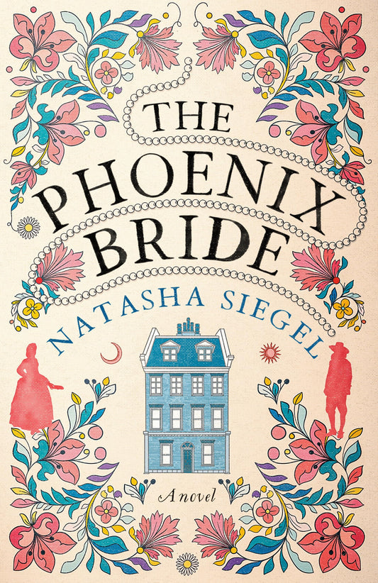 THE PHOENIX BRIDE by NATASHA SIEGEL