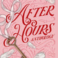 (PRE-ORDER) After Hours Anthology by Evelyn Leigh