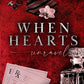 WHEN HEARTS UNRAVEL by VICTORIA LUM