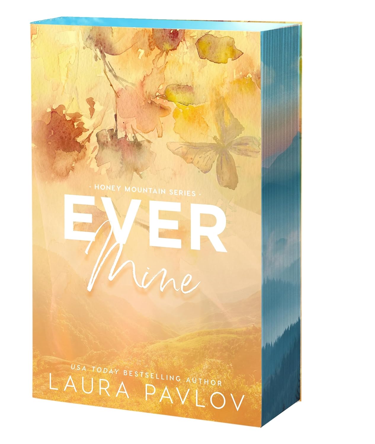 EVER MINE by LAURA PAVLOV