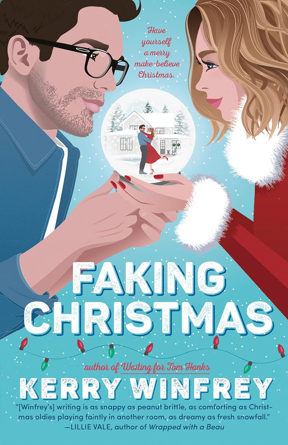 FAKING CHRISTMAS by KERRY WINFREY