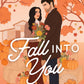 FALL INTO YOU by CAROLINE FRANK