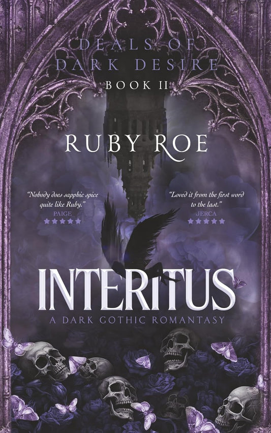 Interitus: A Dark Gothic Romantasy (Deals of Dark Desire)
by Ruby Roe