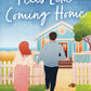 FEELS LIKE COMING HOME by REBECCA WRIGHTS