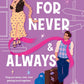 FOR NEVER & ALWAYS by HELENA GREER