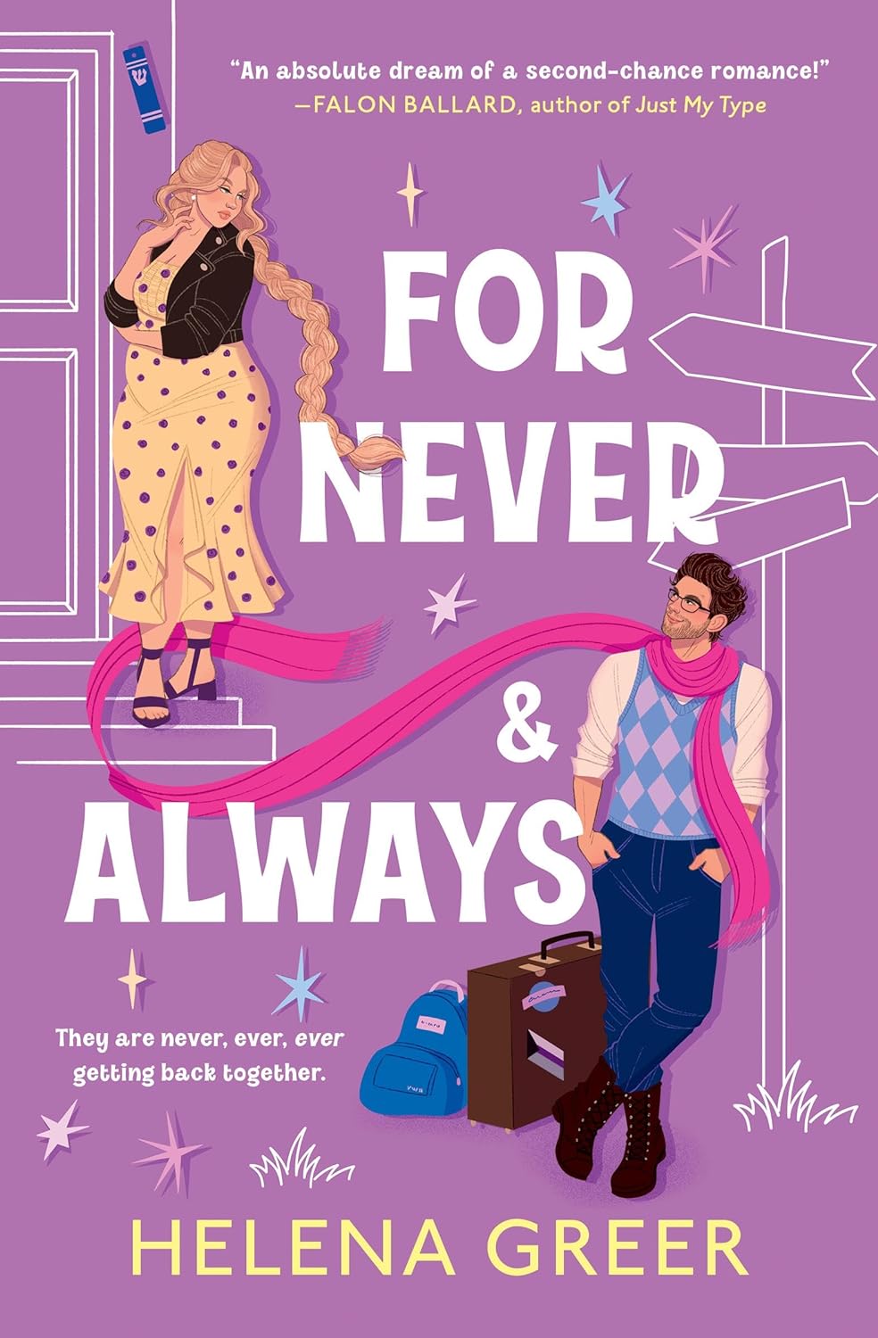 FOR NEVER & ALWAYS by HELENA GREER