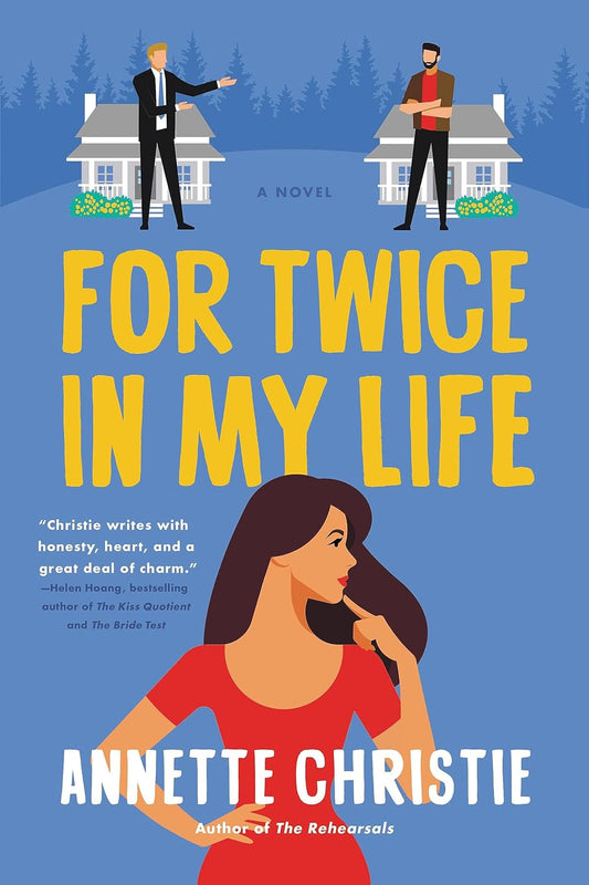 FOR TWICE IN MY LIFE by ANNETTE CHRISTIE