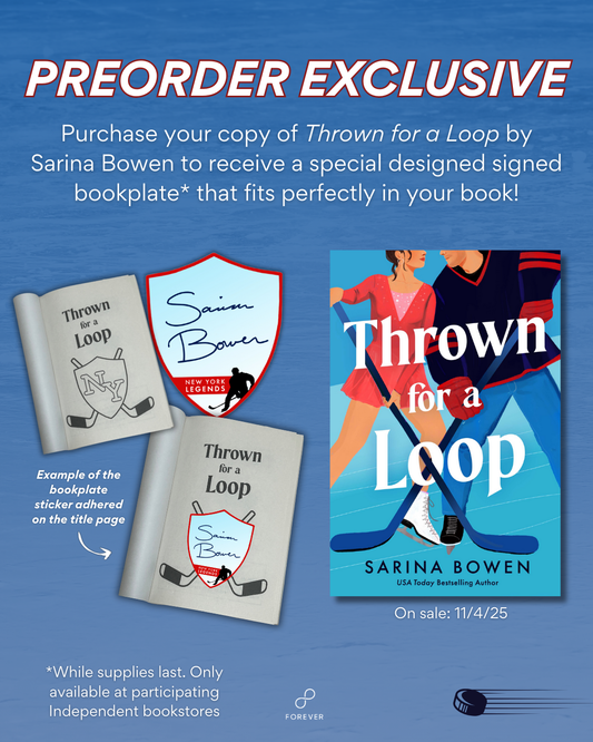 (PRE-ORDER) THROWN FOR A LOOP by SARINA BOWEN
