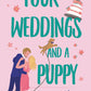 FOUR WEDDINGS AND A PUPPY by LIZZIE SHANE