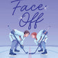 FACE OFF by CHELSEA CURTO