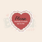 Please Hesitate to Reach Out to Me