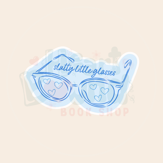 Slutty Little Glasses