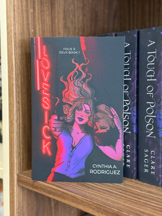 LOVESICK by CYNTHIA A. RODRIGUEZ