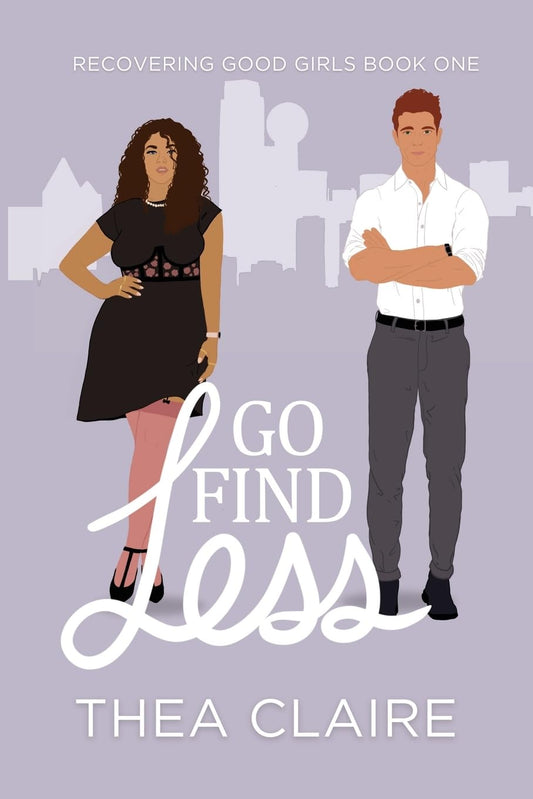 GO FIND LESS by THEA CLARE