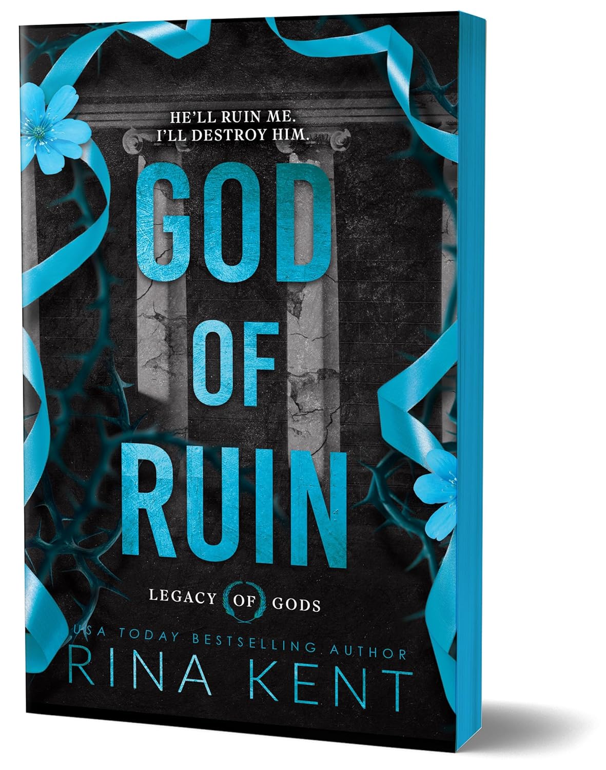 GOD OF RUIN by RINA KENT