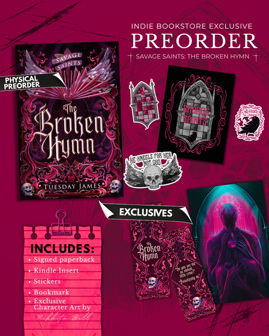 (PRE-ORDER) Savage Saints: The Broken Hymn by Tuesday James