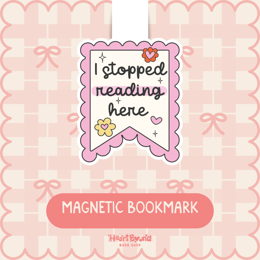 I Stopped Reading Here Magnetic Bookmark