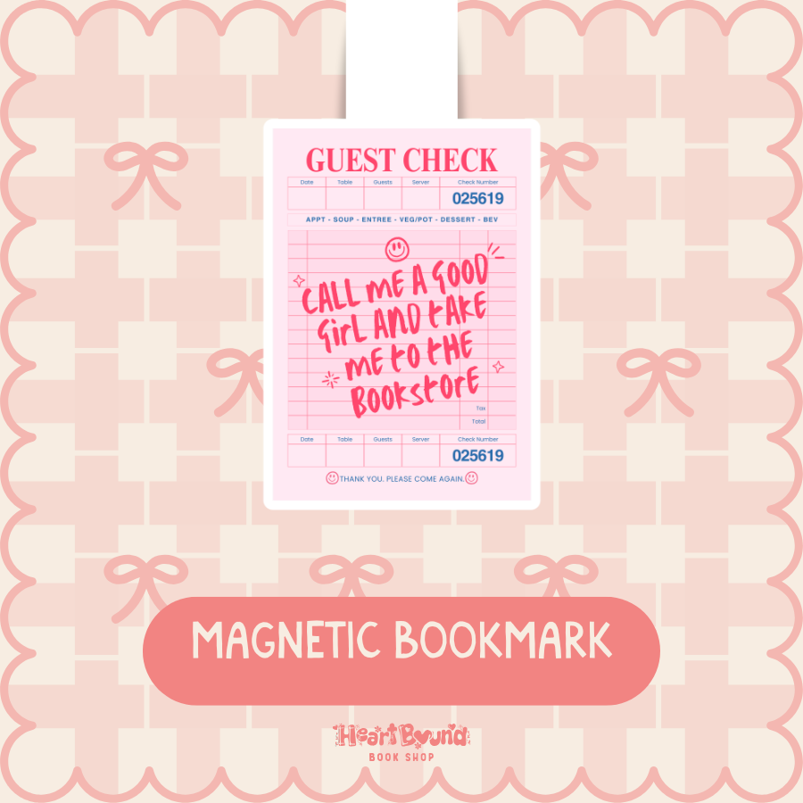 Call Me A Good Girl Guest Check Magnetic Bookmark