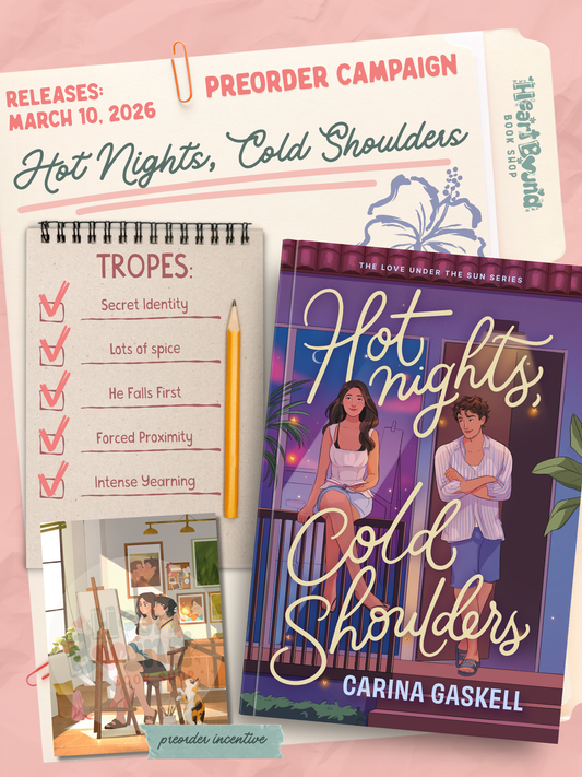 (PRE-ORDER) Hot Nights, Cold Shoulders by Carina Gaskell