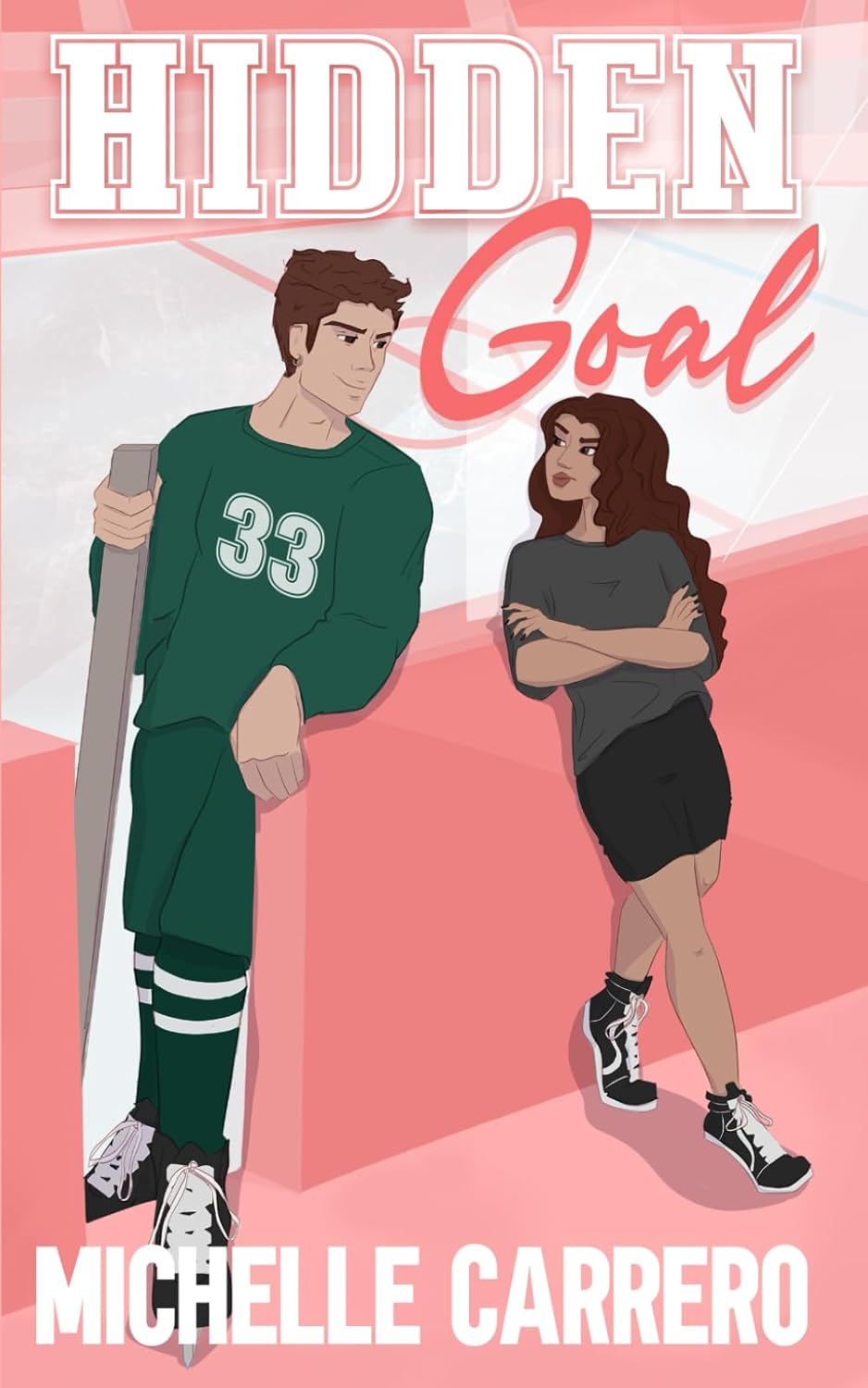 HIDDEN GOAL by MICHELLE CARRERO