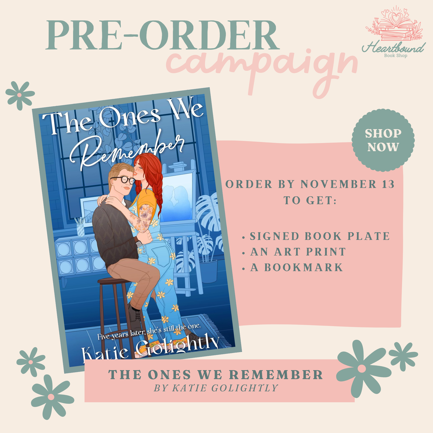 (PRE-ORDER) THE ONES WE REMEMBER by KATIE GOLIGHTLY