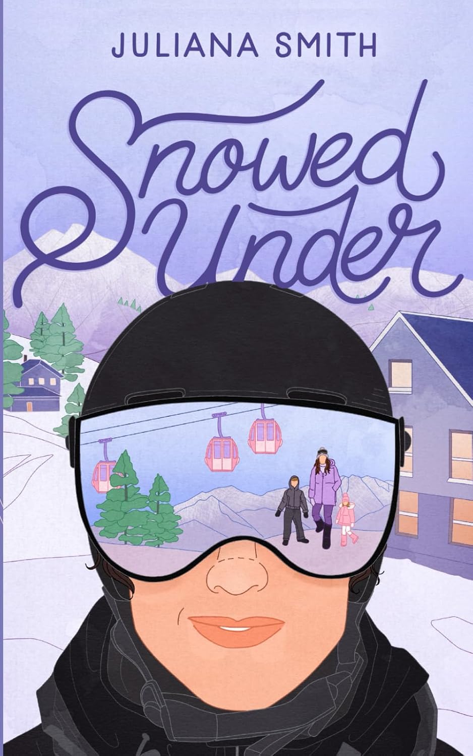 SNOWED UNDER by JULIANA SMITH