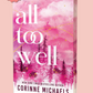 (PRE-ORDER) ALL TOO WELL (DELXUE EDITION) by CORINNE MICHAELS