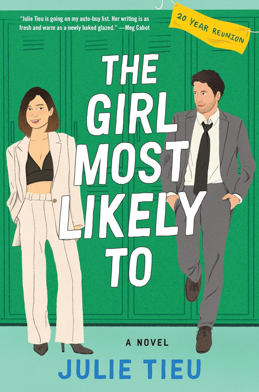 THE GIRL MOST LIKELY TO by JULIE TIEU