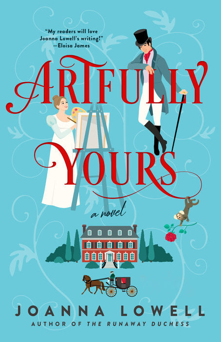 ARTFULLY YOURS by JOANNA LOWELL