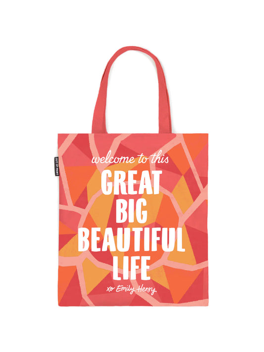 GREAT BIG BEAUTIFUL LIFE TOTE BAG