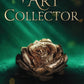 THE ART COLLECTOR by KATELYN BREHM