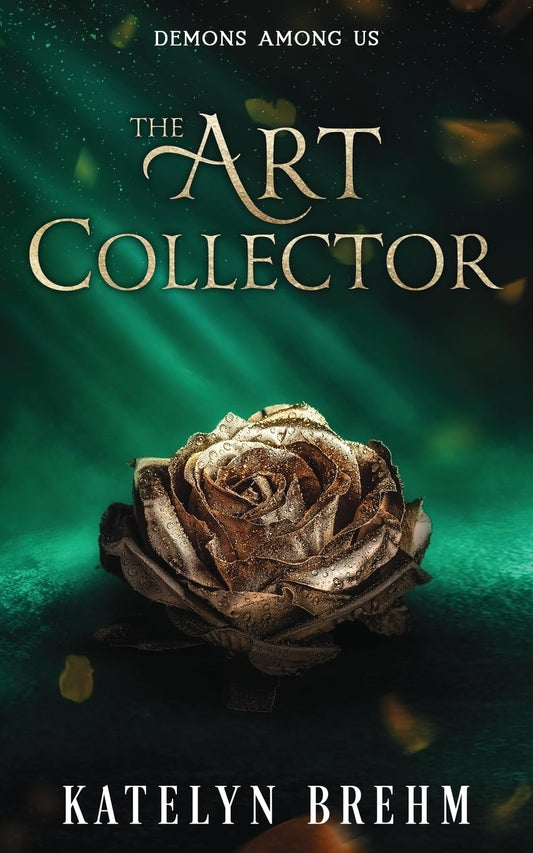 THE ART COLLECTOR by KATELYN BREHM
