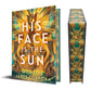 HIS FACE IS THE SUN by MICHELLE JABES CORPORA