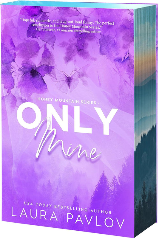 ONLY MINE by LAURA PAVLOV