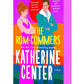 THE ROM-COMMERS by KATHERINE CENTER