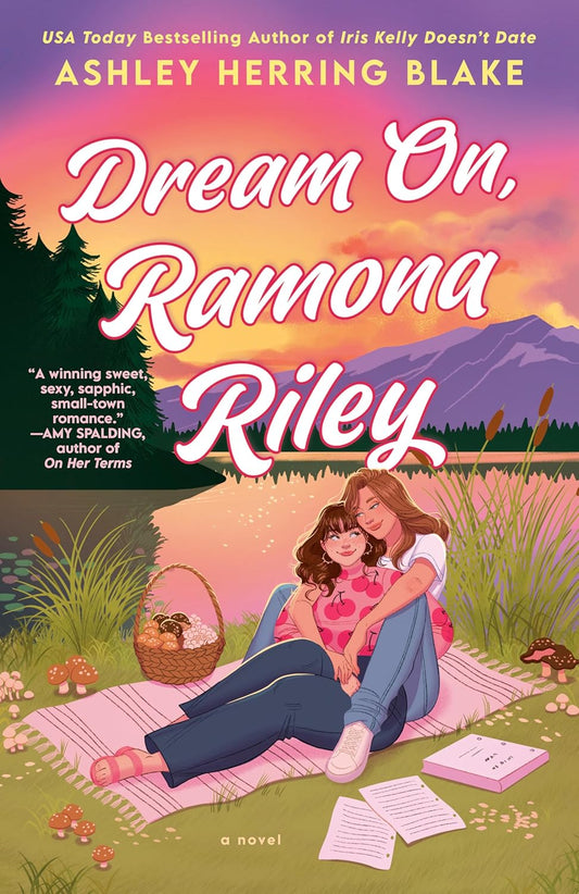 DREAM ON, RAMONA RILEY by ASHLEY HERRING BLAKE