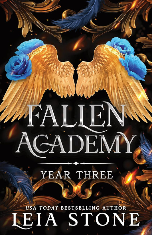 FALLEN ACADEMY: YEAR THREE by LEIA STONE