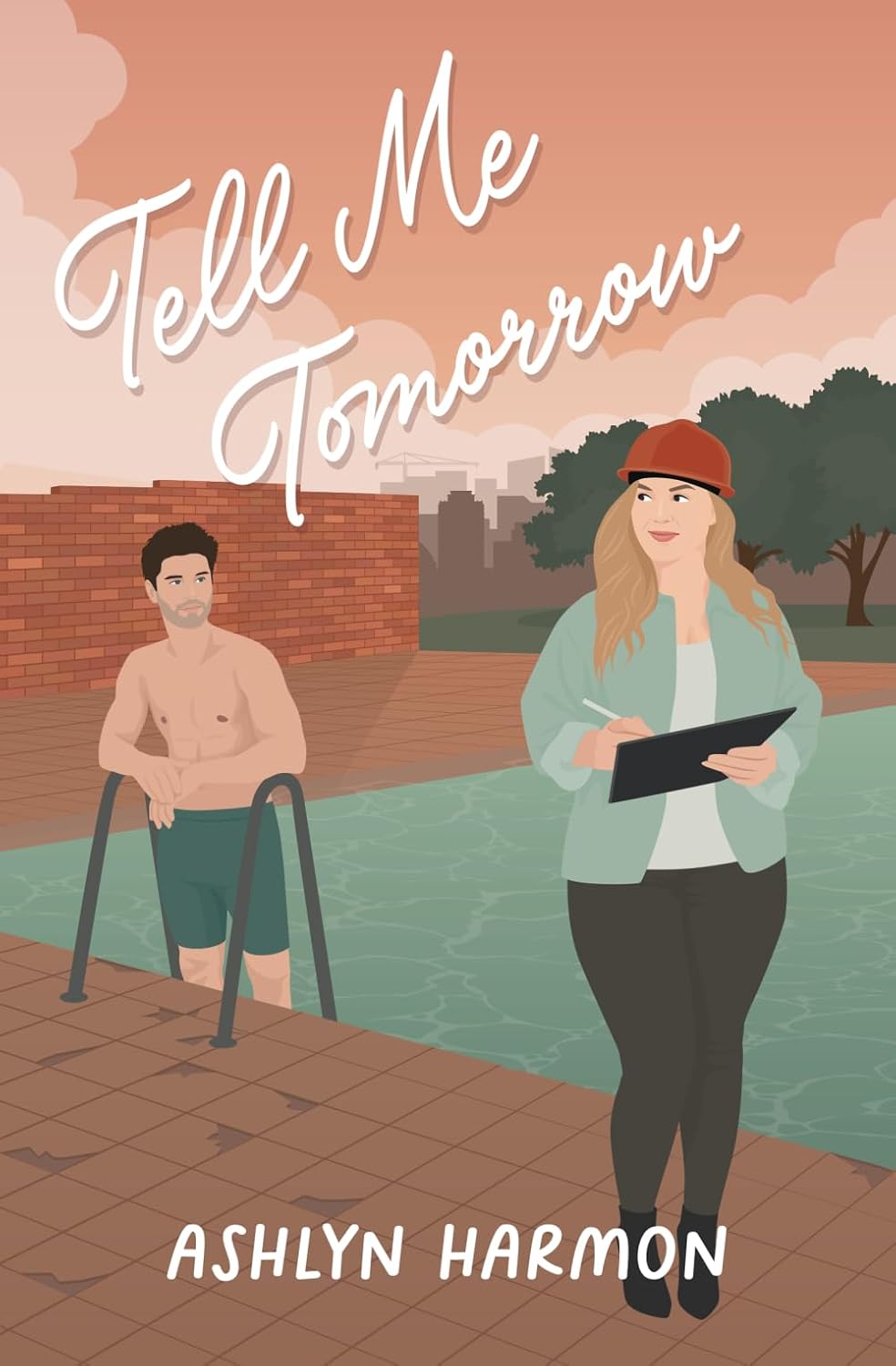 TELL ME TOMORROW by ASHTYN HARMON