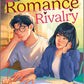 THE ROMANCE RIVALRY by SUSAN LEE
