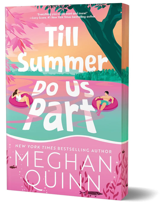TILL SUMMER DO US PART by MEGHAN QUINN