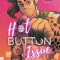 HOT BUTTON ISSUES by CATRINA BELL