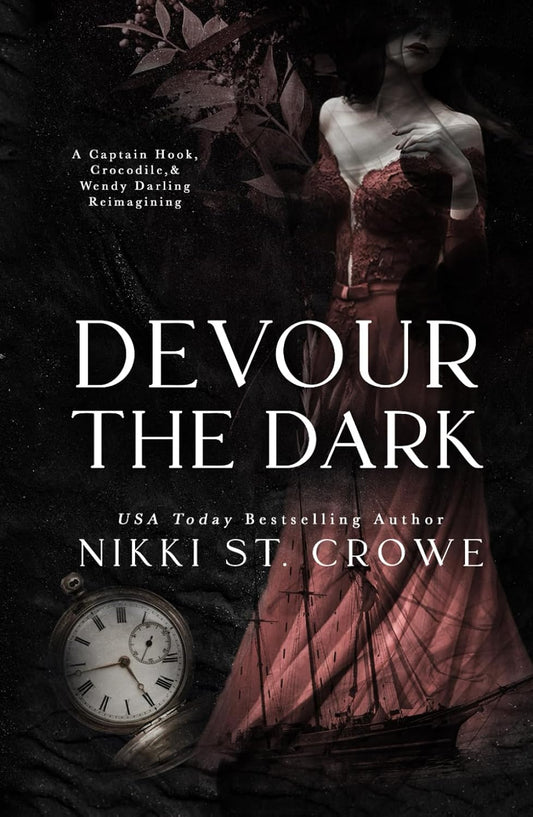 DEVOUR THE DARK by NIKKI ST. CROWE