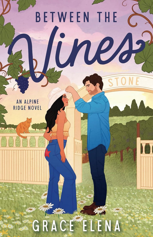 BETWEEN THE VINES by GRACE ELENA