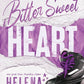 BITTER SWEET HEART by HELENA HUNTING